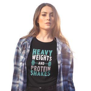 Heavy Weights and Protein Shakes Tee